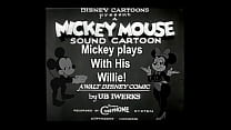 Mickey Plays Wi th His Willie 
