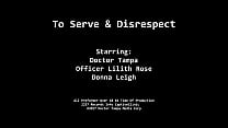 To Serve & Disrespect - Donna Leigh