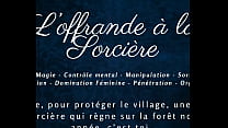 L'Offrande de la Sorcière - French audio Story Sexy Witch