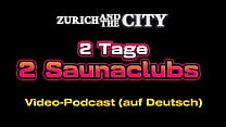 2 Tage, 2 Saunaclubs – XXX-PODCAST auf Deutsch