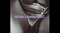 AfricanArmatureBBC - sexy ebony