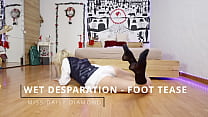 Wet desperation - Foot tease