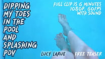 Dipping My Toes in the Pool and Splashing POV