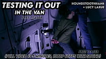 Testing It Out in the Van