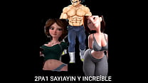 2PA1 SAYIAYIN Y INCREÍBLE