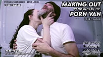 Making Out with Hank in the Back of the Porn Van