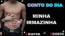 CONTO EROTICO: MINHA IRMAZINHA