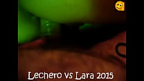 Lechero vs Lara 2015 con AudioReal y Screeen