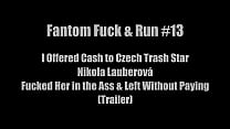 FANTOM ep. #13 (Side Angle Cut) – Czech Trash Star NIKOLA LAUBEROVÁ Fucked for Cash – Then Left with Nothing