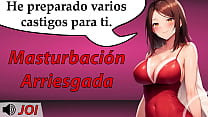 ¡No te corras cuando ella te lo pida! Si lo haces serás castigado. - JOI voz española. Rol ASMR.