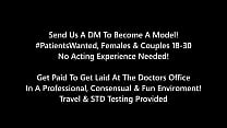 Freshman Gets Mandatory Hitachi Orgasm From Doctor-Tampa - Lotus Lain