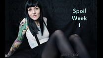 Spoil Week 1 - CFNM Findom Tease