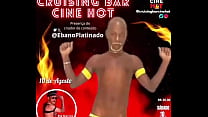 É hoje o grande dia CRUISING BAR CINE HOTDia 10 de agosto Sábado Horário: 18hrValor da entrada: R$: 20 reaisAV: Sã...