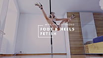 Pole dance and Heels Fetish