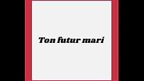 Ton futur mari