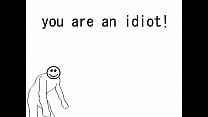 Idiot