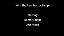 Aria Nicole's Play Session With The Perv Doctor Tampa
