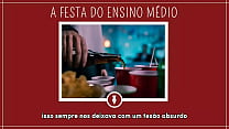 FESTA DO ENSINO MÉDIO - Contos Libertinos