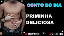 CONTO EROTICO: PRIMINHA DELICIOSA