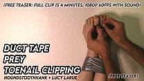 Duct Tape Prey Toenail Clipping