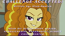 Challenge accepted [Equestria Girls} [Sex] [Fetish] [Romance] [Comedy] [Porn] [Second Person] [Human] [Adagio Dazzle]