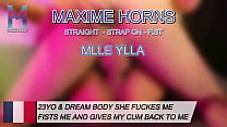 Mlle Ylla commence par me sucer tendrement...Puis me retourne, me gode et me fiste jusqu’à ce que je gicle dans ...