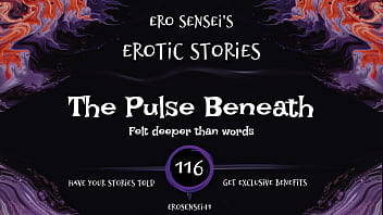 The Pulse Beneath (Erotic Audio for Women) [ESES116]