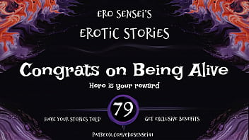 Congrats on Being Alive (Erotic Audio for Women) [ESES79]
