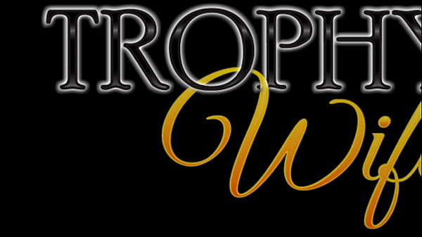 Trophy Wife Thumbnail