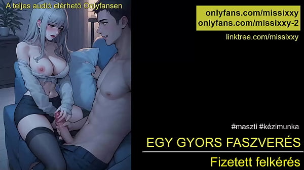 Gyors kézi kielégítés magyar hanggal