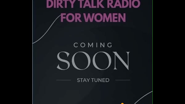 Dirty talk radio for women introduction ( Audio only ) Thumbnail