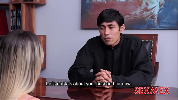 SEXMEX - SEDUCED BY THE PRIEST . KOURTNEY LOVE