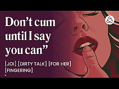  - I control when you can cum [edging] [joi for women] [audio only]