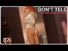  - Don't mind if I peek a bit&comma; okay&quest; &bull; I FED MY STEP-SISTER &num;02